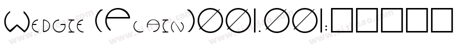Wedgie (Plain)001.001字体转换